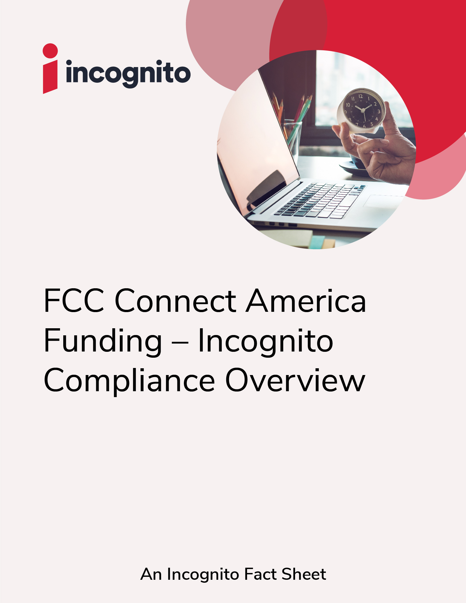 Incognito FCC compliance fact sheet